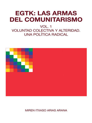 cover image of EGTK; Las armas del comunitarismo